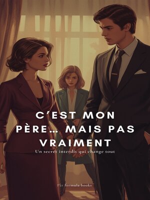 cover image of C'est Mon Père... Mais Pas Vraiment